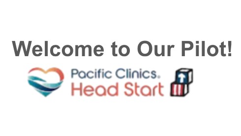 Pacific Clinics Head Start - Dopple Pilot